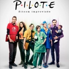 Pilote - Sitcom improvisée par la Compagnie Eux - Le Métropole, Paris