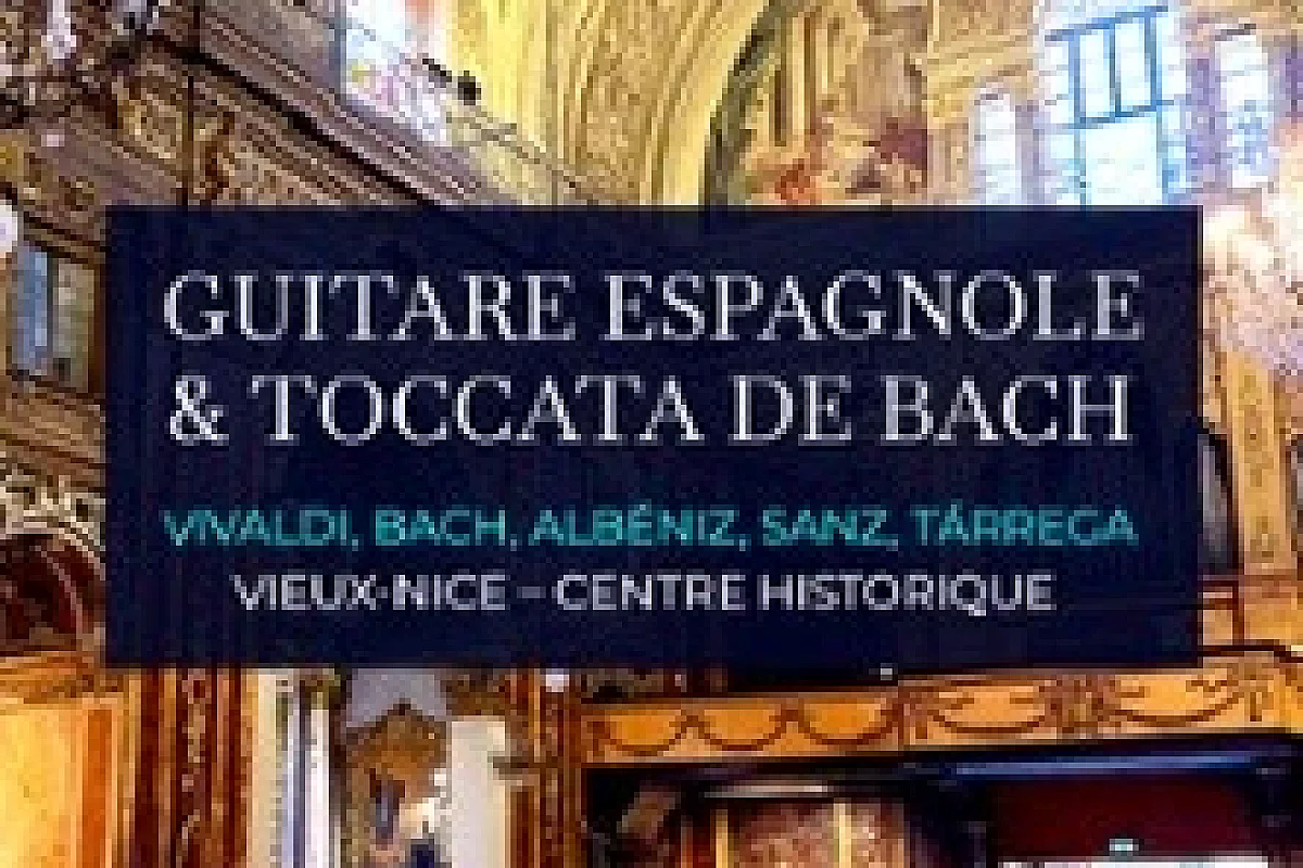 Guitare Espagnole & Toccata de Bach - Eglise Saint-Jacques-le-Majeur, Nice