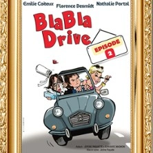 Blabla Drive 2 - Le Zygo Comédie, Viennes