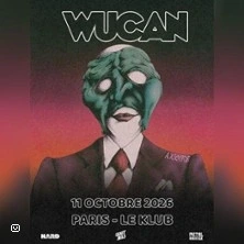 WUCAN, en concert à Paris