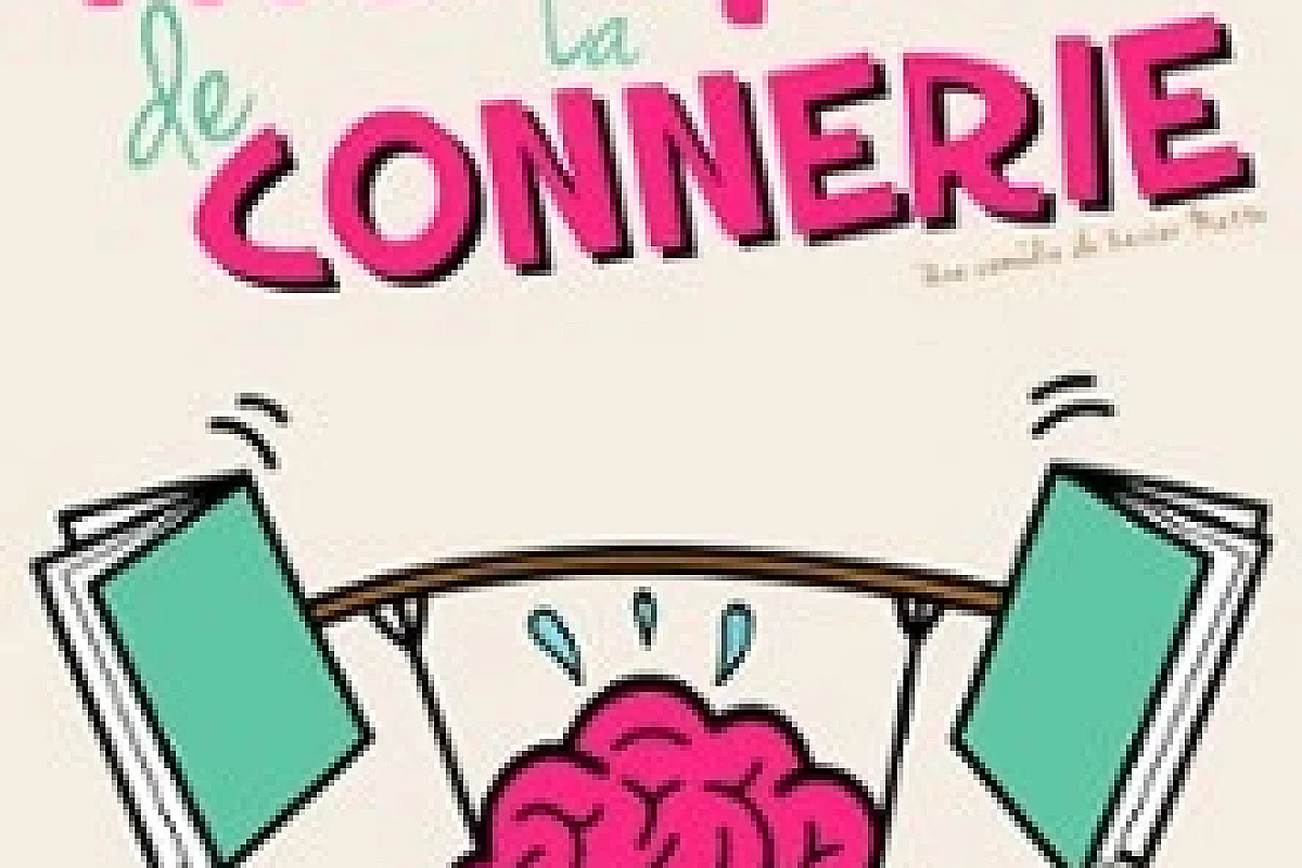 La Thérapie de la Connerie ( Tournée )