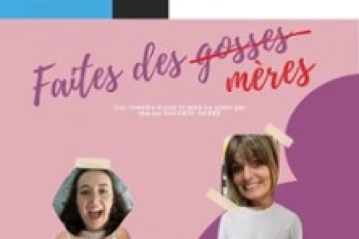 Faites des Mères - Laurette Théâtre, Paris
