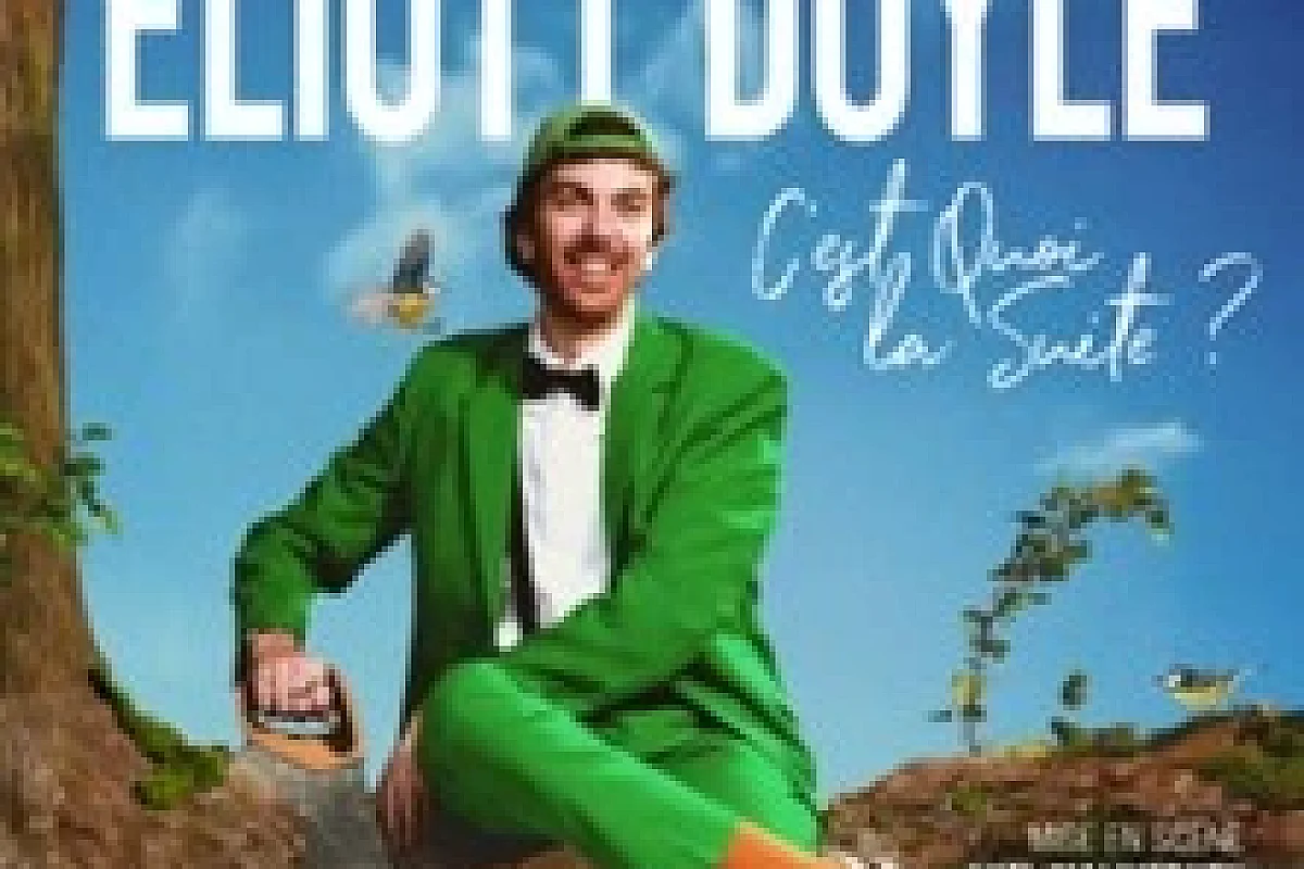 Eliott Doyle - C'est Quoi la Suite ? - Tournée