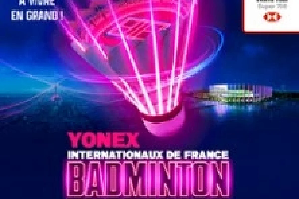 YONEX Internationaux de France de Badminton