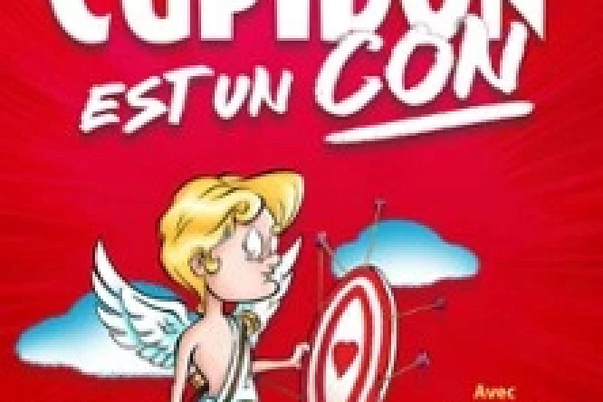 Cupidon Est un Con, Tournée