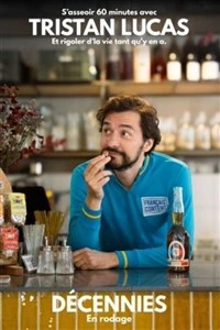 Tristan Lucas dans Décennies
