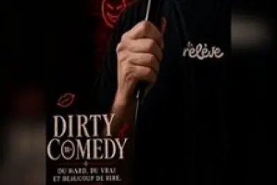 La Relève Comedy Club: Dirty Comedy