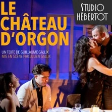Le Château d'Orgon - Studio Hébertot, Paris