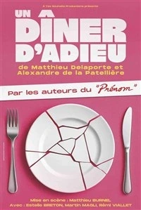 Un dîner d'adieu