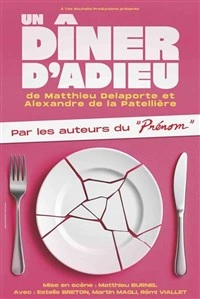 Un dîner d'adieu