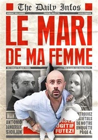 Le mari de ma femme