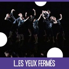 Les Yeux Fermés