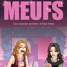 Soirée Entre Meufs - Théâtre la Comédie de Lille, Lille