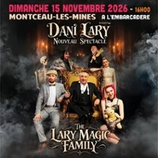 Dani Lary - The Lary Magic Family