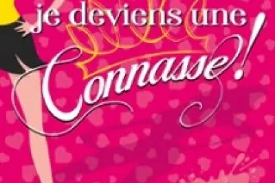 C'Est Décidé Je Deviens une Connasse