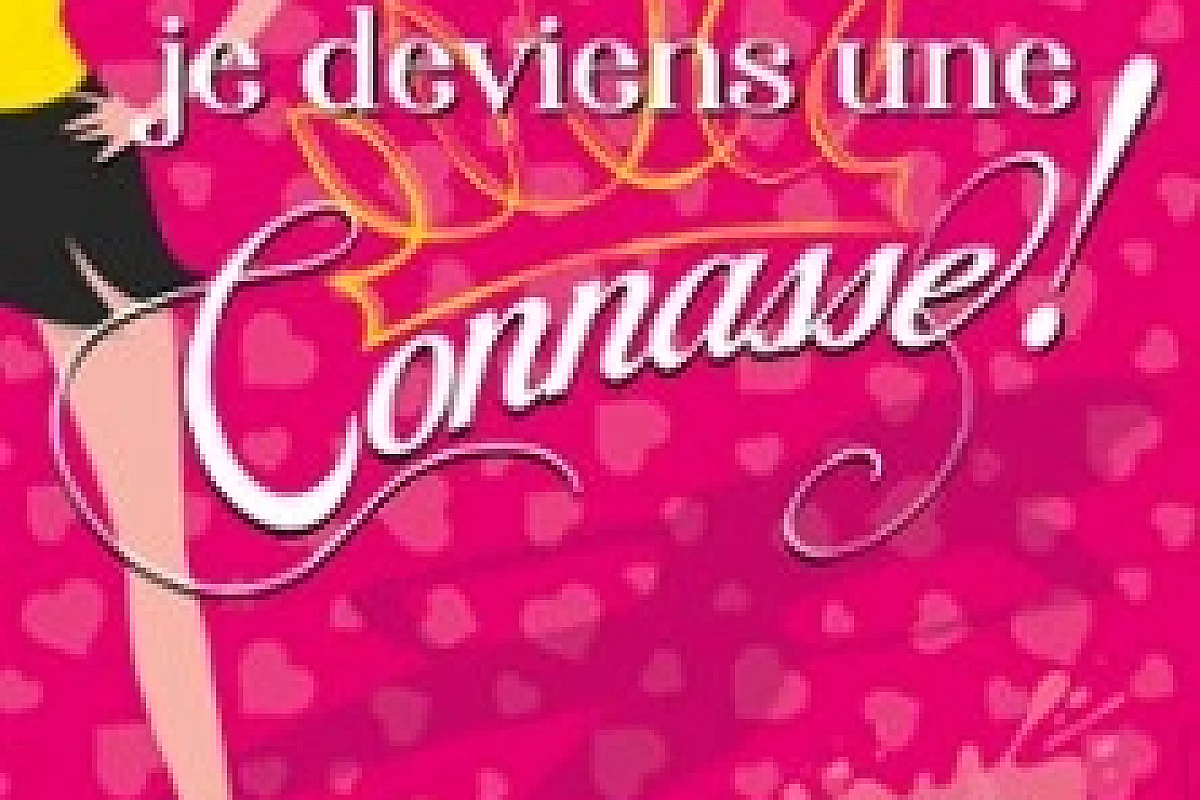 C'Est Décidé Je Deviens une Connasse