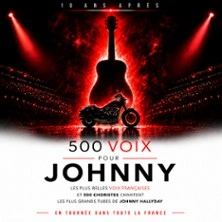 500 Voix Pour Johnny - 10 Ans Après - Tournée