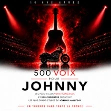 500 Voix Pour Johnny - 10 Ans Après - Tournée
