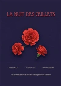 La nuit des oeillets
