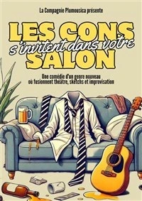 Les cons s'invitent dans votre salon