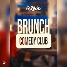 La Releve Comedy Club: Brunch Comedy
