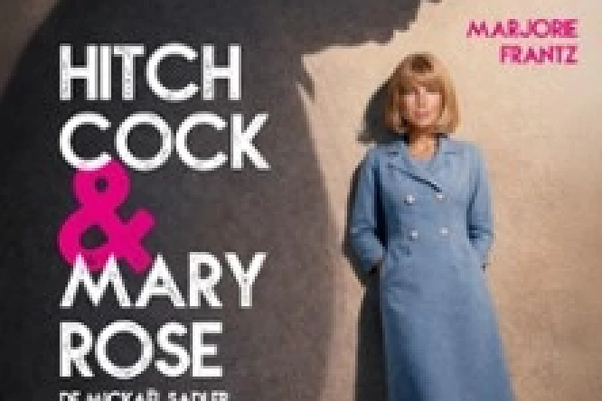 Hitchcock & Mary-Rose - Théâtre de l'Œuvre, Paris