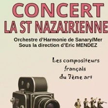 La Saint Nazairienne - Les Compositeurs Français du 7ème Art