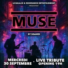 Muse by Soaked au Balajo ! - Live Tribute