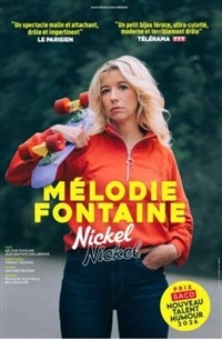 Mélodie Fontaine dans Nickel nickel