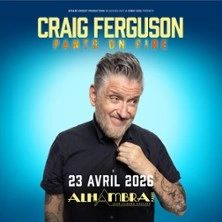 Craig Ferguson - Pants on Fire - L'Alhambra, Paris