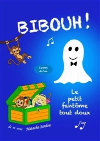 Bibouh ! Le petit fantôme tout doux