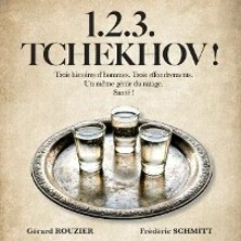1.2.3. Tchekhov ! - Théâtre de l'Épée de Bois, Paris