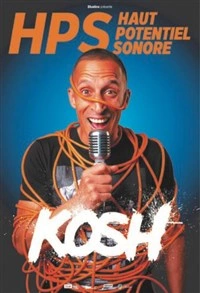 Kosh dans HPS : Haut potentiel sonore