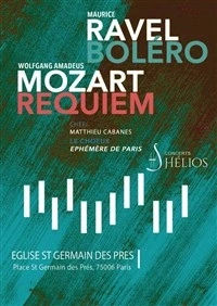 Requiem de Mozart / Boléro de Ravel