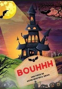 Bouhhh
