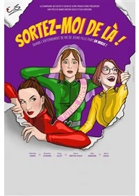Sortez-moi de la