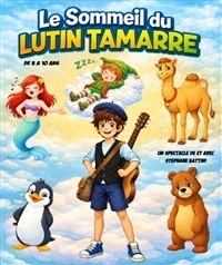 Le sommeil du lutin tamarre
