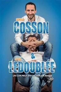 Cosson & Ledoublée dans Un con peut en cacher un autre