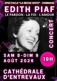 La messe Edith : Hommage à Edith Piaf