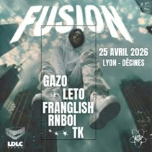 FUSION - Gazo, Leto, Franglish, RnBoi, TK - La Nuit Rap