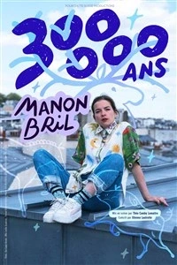 Manon Bril dans 300 000 ans