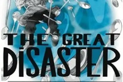 The Great Disaster