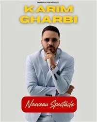 Karim Gharbi dans son nouveau spectacle