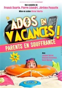 Ados en vacances, parents en souffrance
