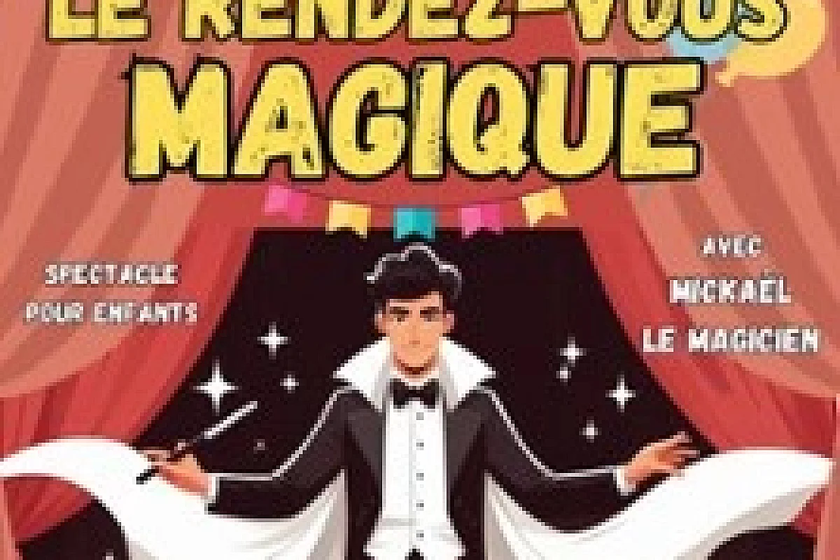 Le Rendez-Vous Magique