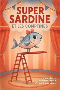 Super Sardine et les comptines