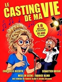Le casting de ma vie
