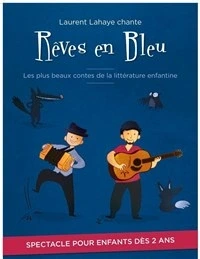 Rêves en bleu