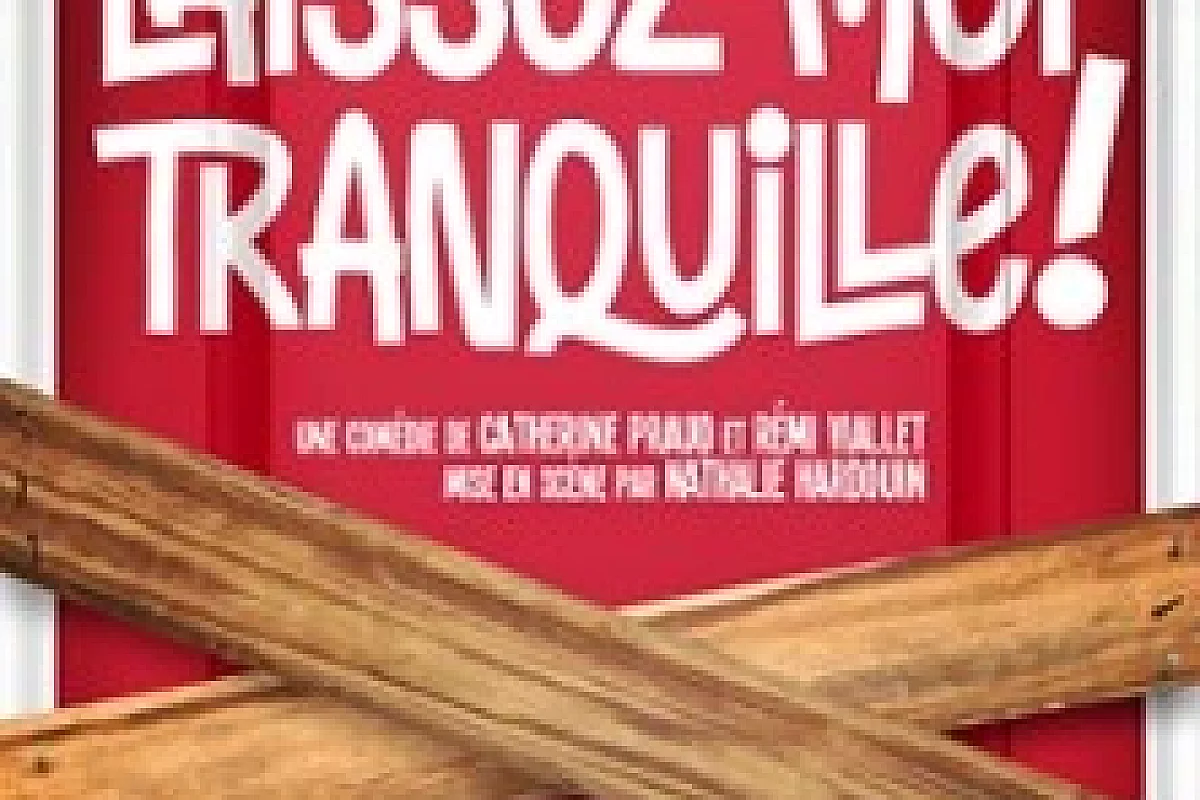 Laissez-moi Tranquille !