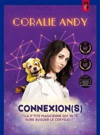 Coralie Andy dans Connexion(s)